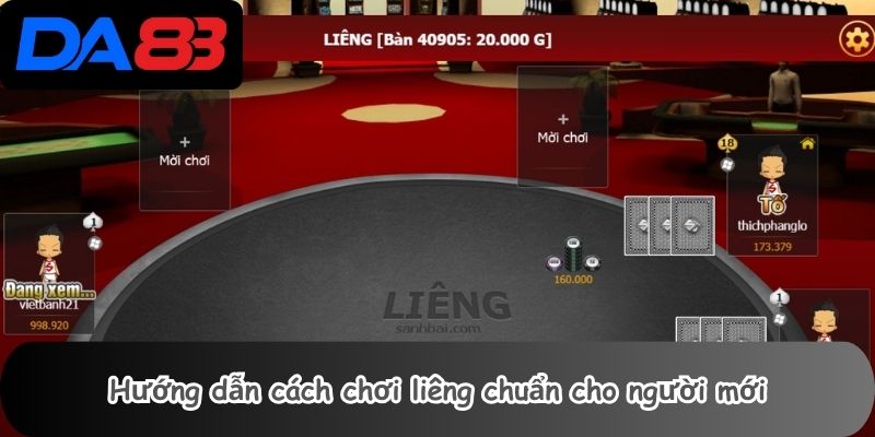 Hướng dẫn cách chơi liêng chuẩn cho người mới